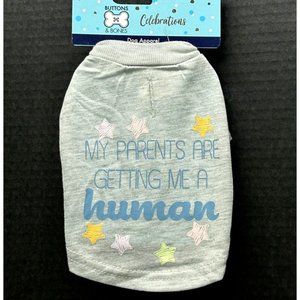 NWT Dog Baby Announcement T-Shirt - My Parents Are Getting Me A Human - Sz M